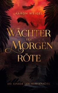 waechter der morgenroete waechter der morgenroete