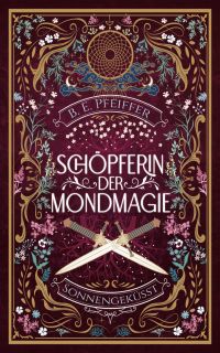 schoepferin der mondmagie sonnengekuesst schoepferin der mondmagie sonnengekuesst