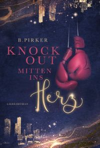 pirker b knockout mitten ins herz pirker b knockout mitten ins herz