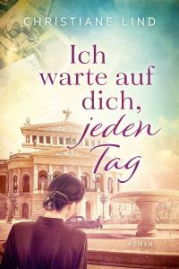 ich warte auf dich jeden tag taschenbuch christiane lind ich warte auf dich jeden tag taschenbuch christiane lind