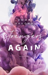 vaughn emma strangers again vaughn emma strangers again