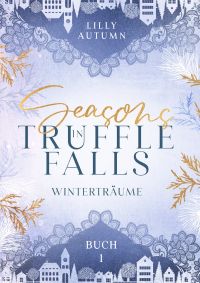 autum lilly seasons in truffle falls winterraeume