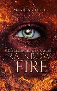 rainbow fire rainbow fire