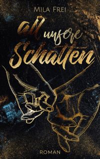 all unsere schatten all unsere schatten